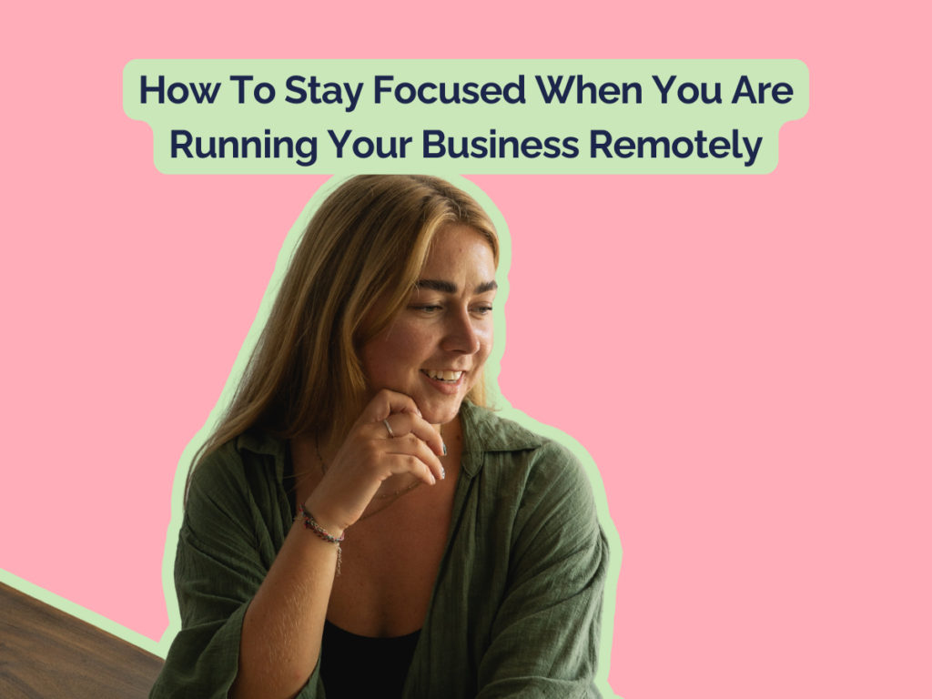 sophie biggerstaff how to stay focused whilst working remotely