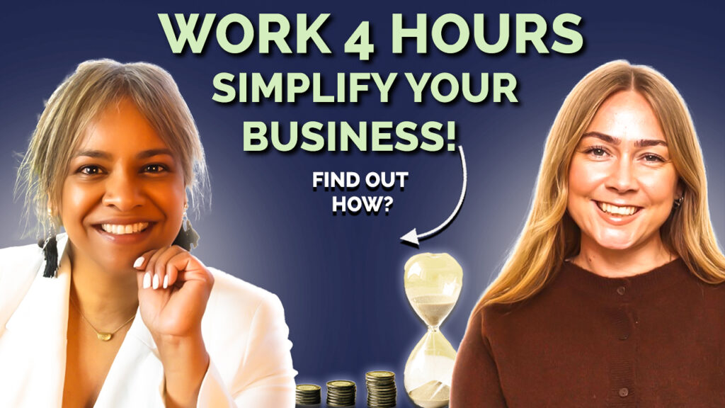 work 4 hours and simplify your business