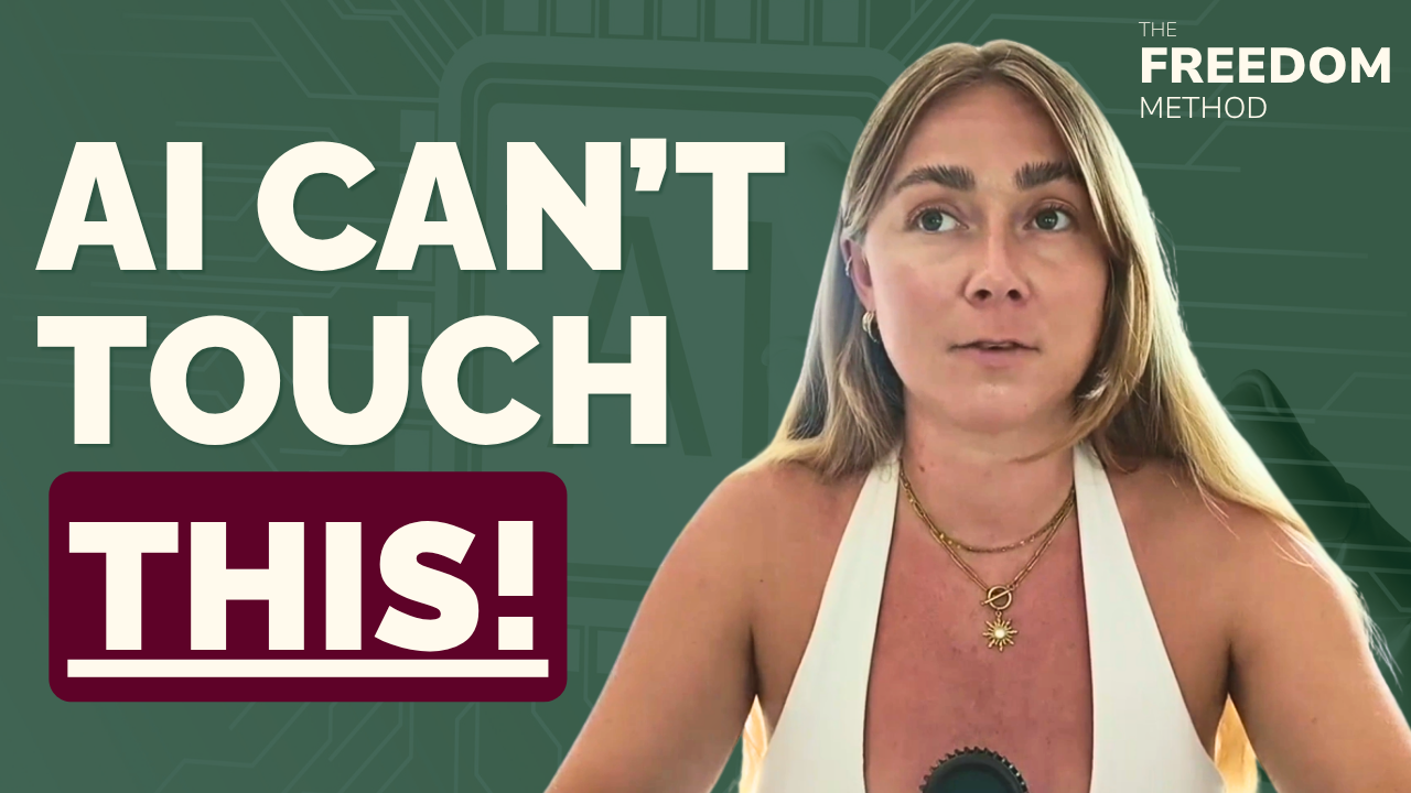 The Freedom Method Podcast - Build a Sustainable Business Model That AI Can't Kill